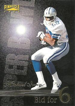 Michael Irvin Dallas Cowboys 1996 Pinnacle NFL Bid for 6 #185